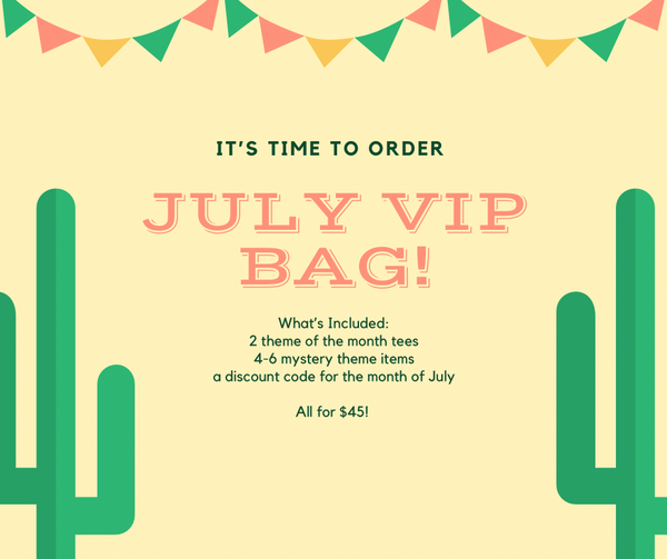 July VIP Bag