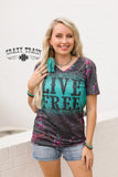 You Must Live Free Tee