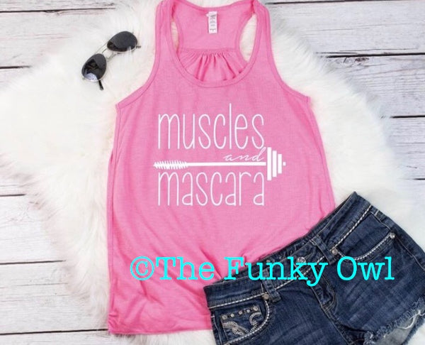 Muscles and Mascara