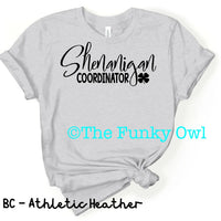 Shenanigan Coordinator Tee